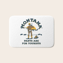 "Montana: Pants Are For Tourists" Funny Retro Cowboy Travel Art Bath Mat