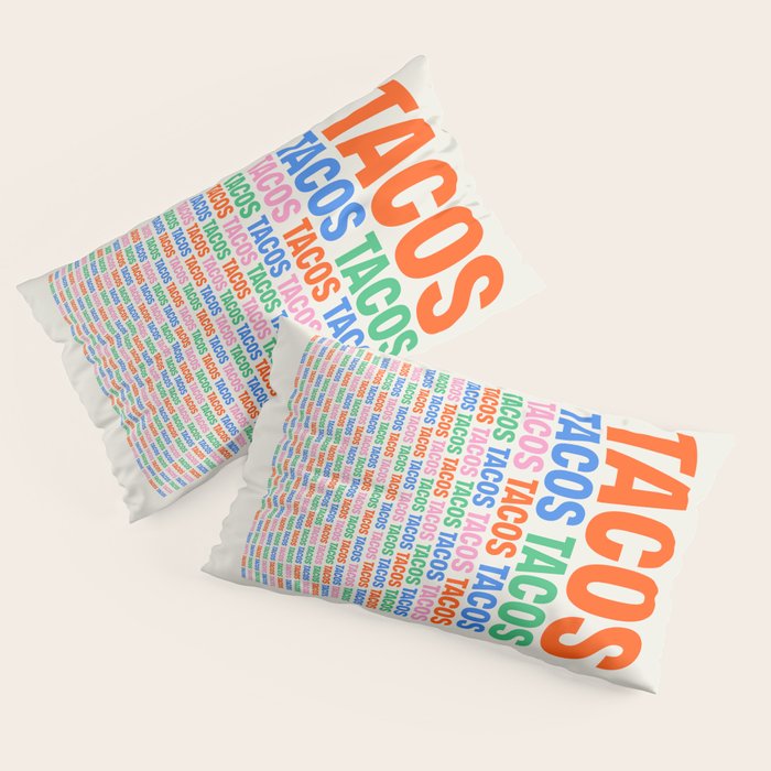 253 Tacos Pillow Sham