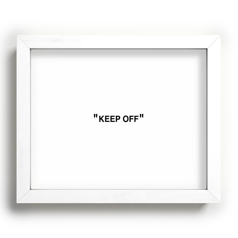 "KEEP OFF" Framed Art Print