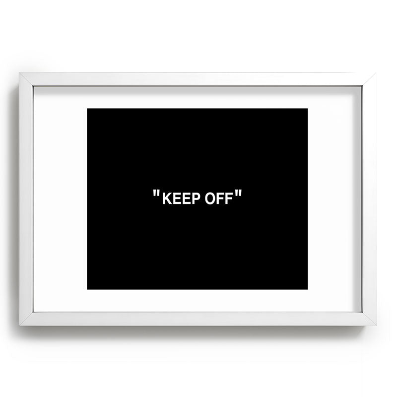 "KEEP OFF" Dark Edition Framed Art Print