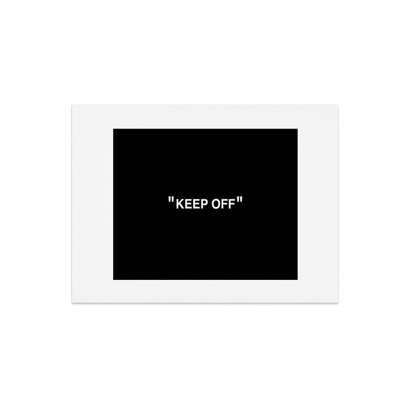 "KEEP OFF" Dark Edition Art Print