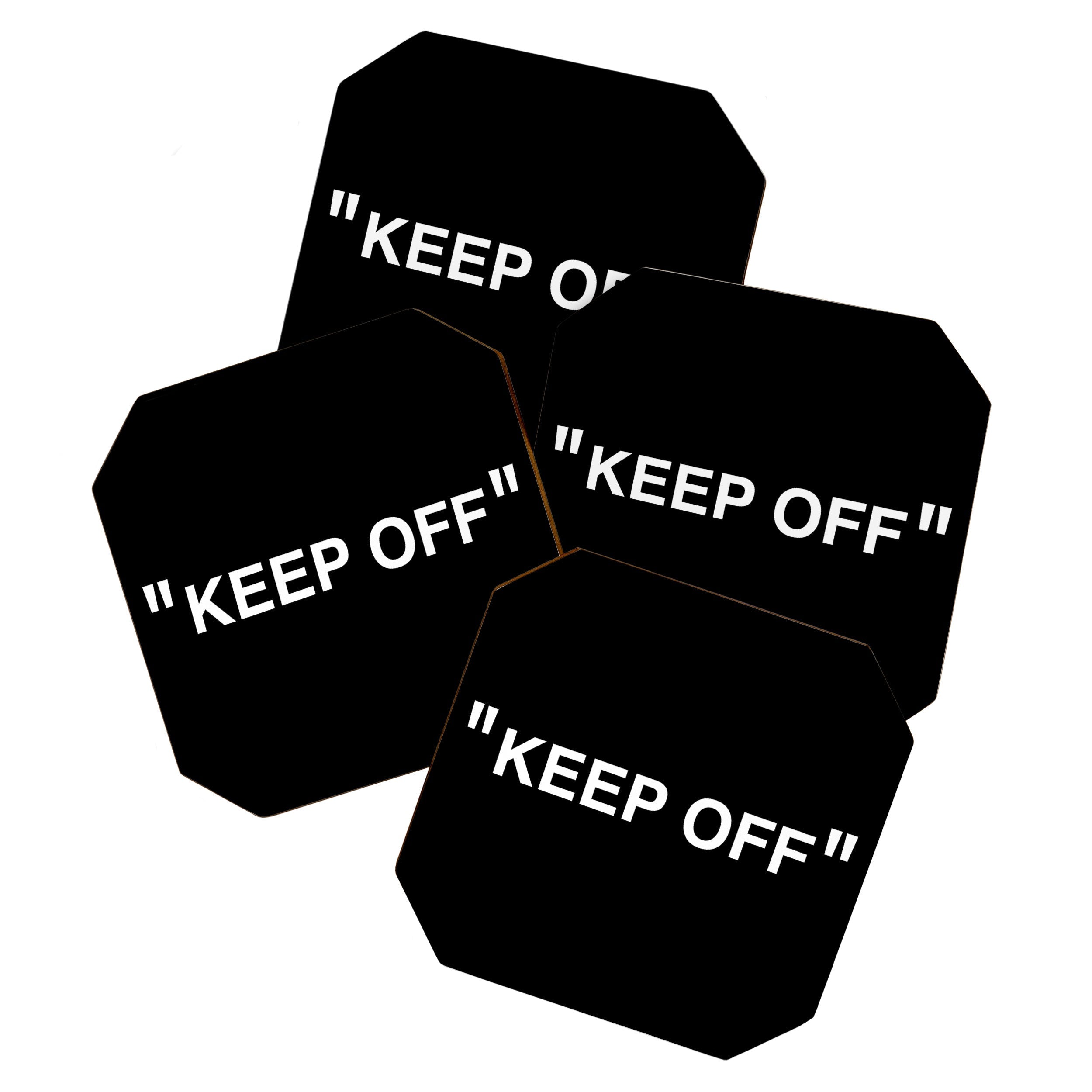 "KEEP OFF" Dark Edition Coaster