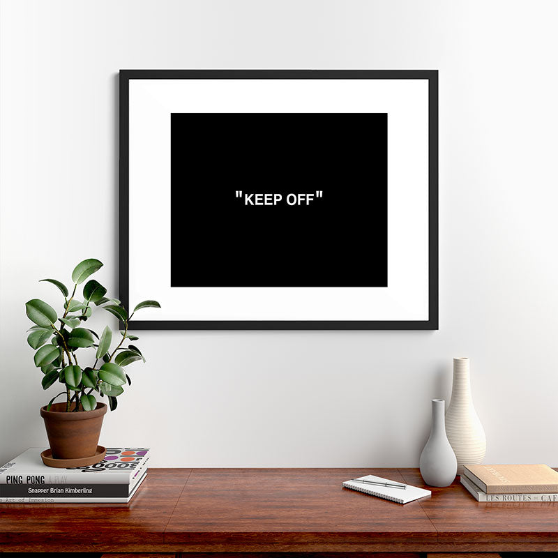 "KEEP OFF" Dark Edition Framed Art Print