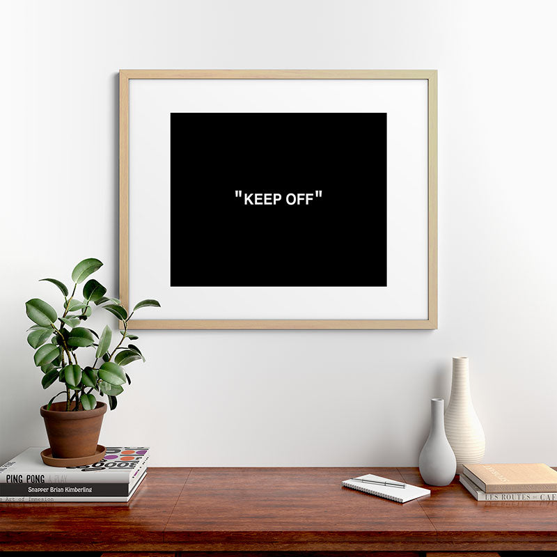 "KEEP OFF" Dark Edition Framed Art Print