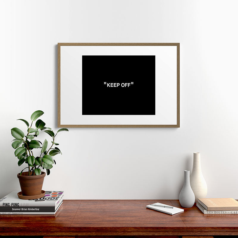 "KEEP OFF" Dark Edition Framed Art Print