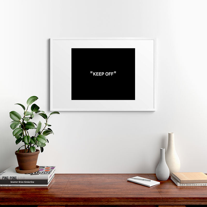 "KEEP OFF" Dark Edition Framed Art Print