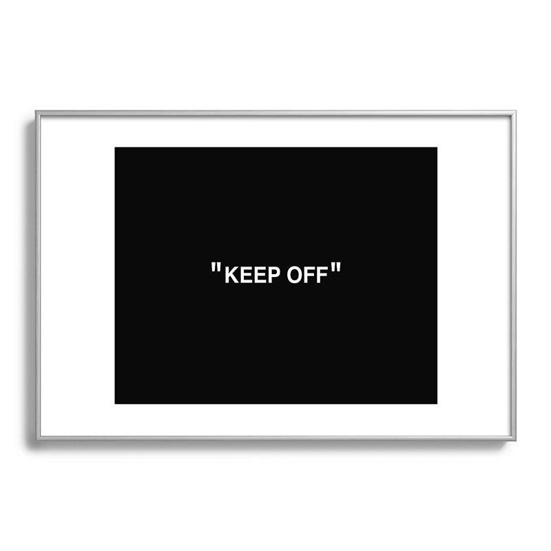 "KEEP OFF" Dark Edition Framed Art Print
