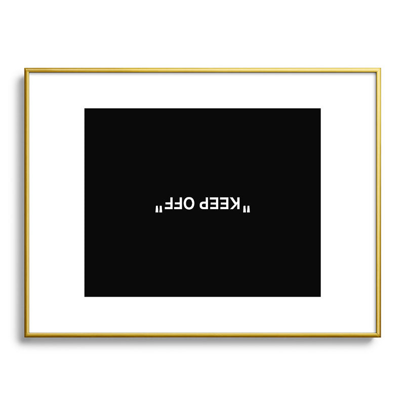 "KEEP OFF" Dark Edition Framed Art Print