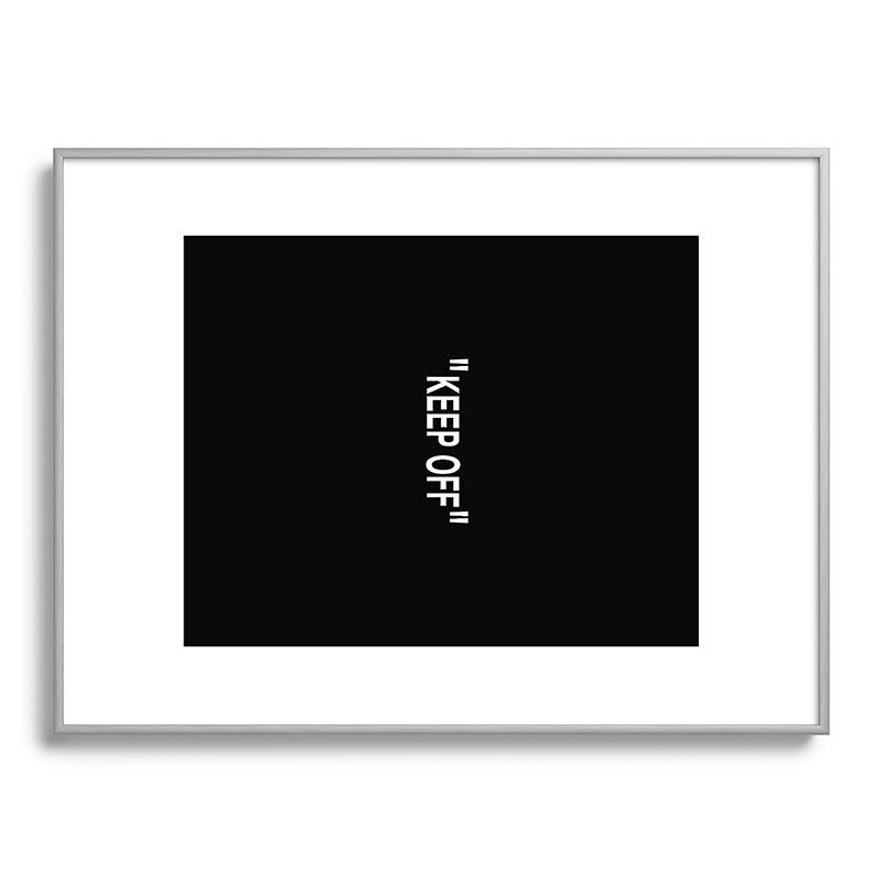 "KEEP OFF" Dark Edition Framed Art Print