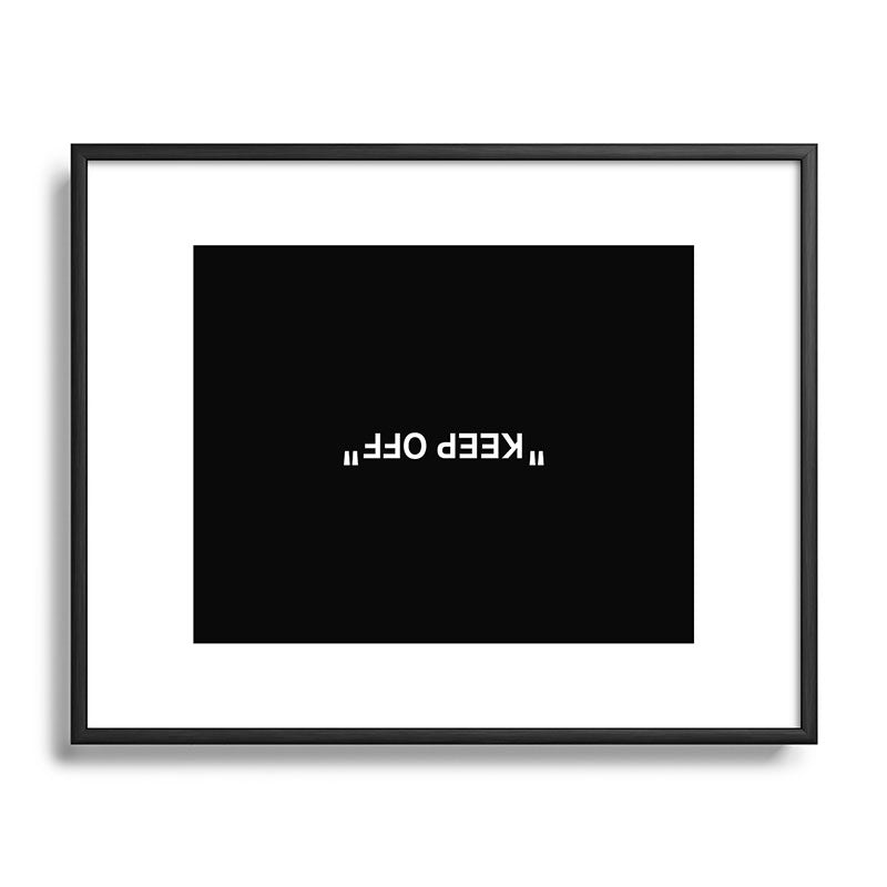 "KEEP OFF" Dark Edition Framed Art Print