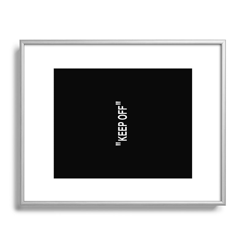 "KEEP OFF" Dark Edition Framed Art Print