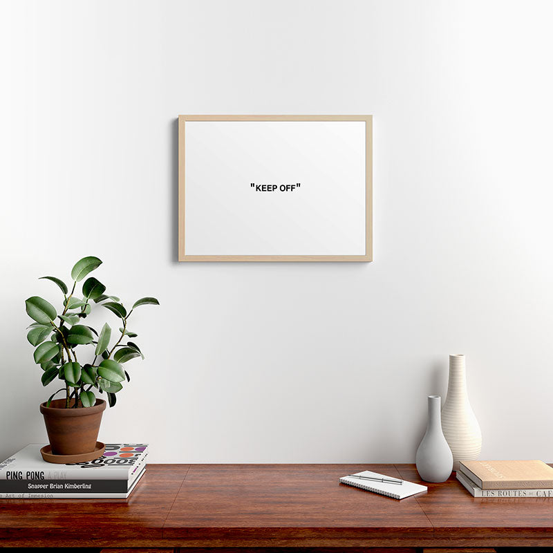 "KEEP OFF" Framed Art Print