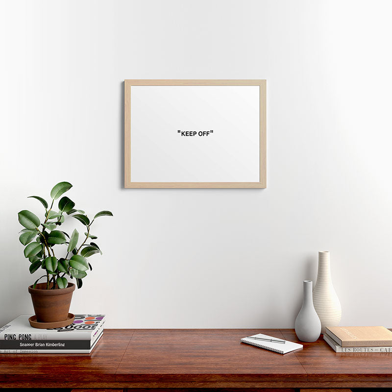 "KEEP OFF" Framed Art Print