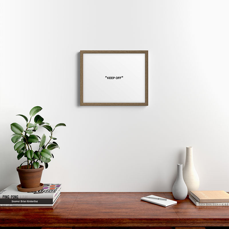 "KEEP OFF" Framed Art Print