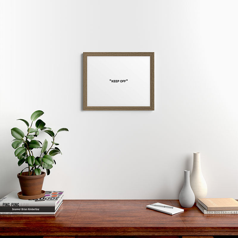 "KEEP OFF" Framed Art Print