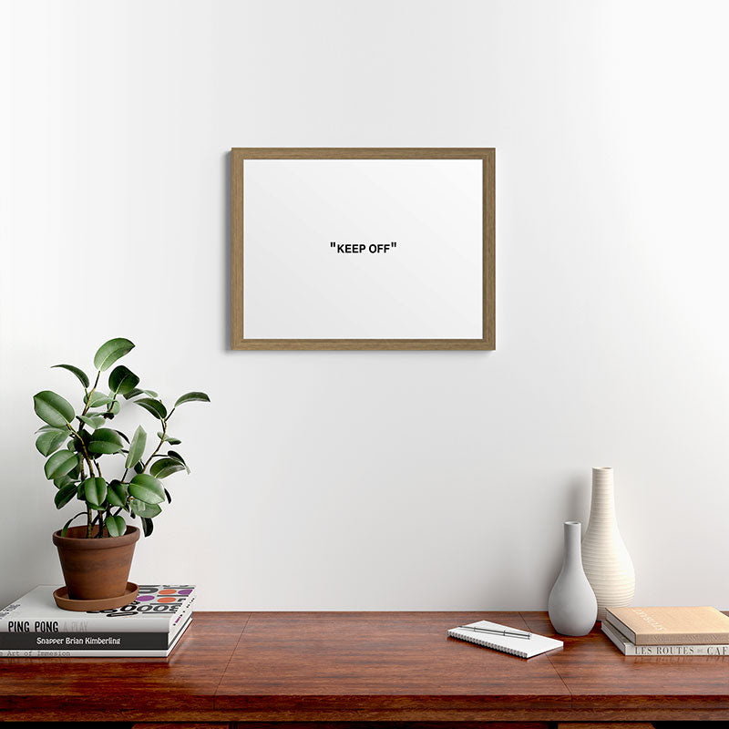 "KEEP OFF" Framed Art Print