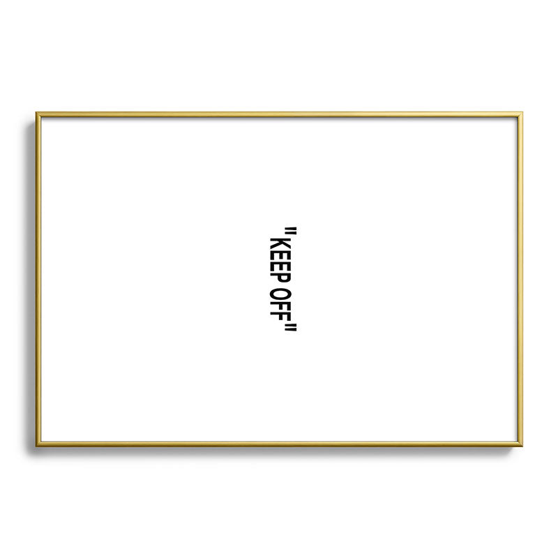 "KEEP OFF" Framed Art Print