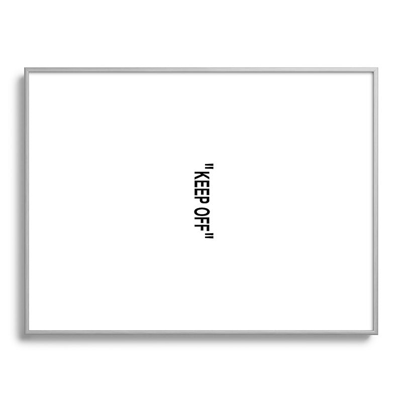 "KEEP OFF" Framed Art Print