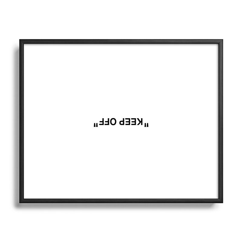 "KEEP OFF" Framed Art Print