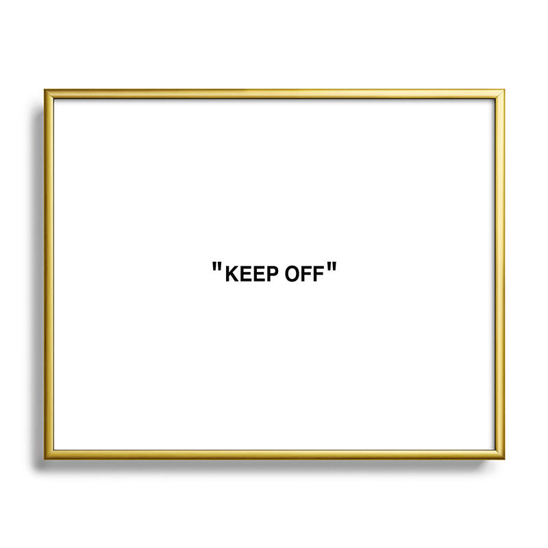 "KEEP OFF" Framed Art Print