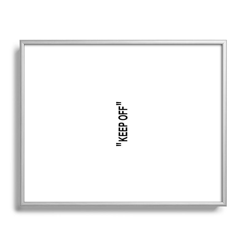 "KEEP OFF" Framed Art Print