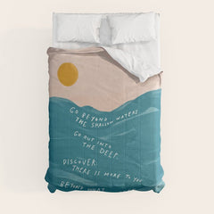 "Go Beyond The Shallow Waters.." Comforter
