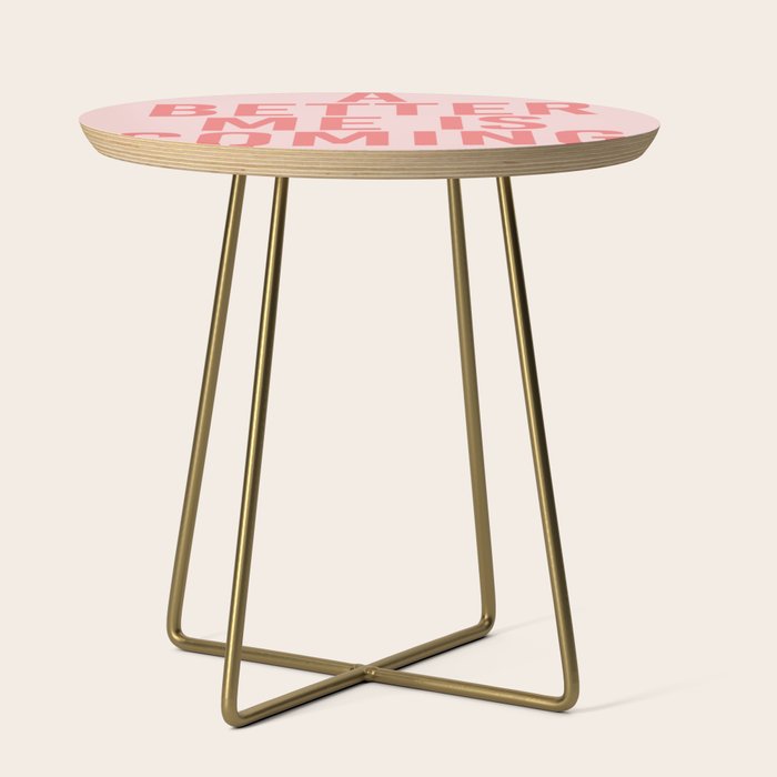 A Better Me Side Table