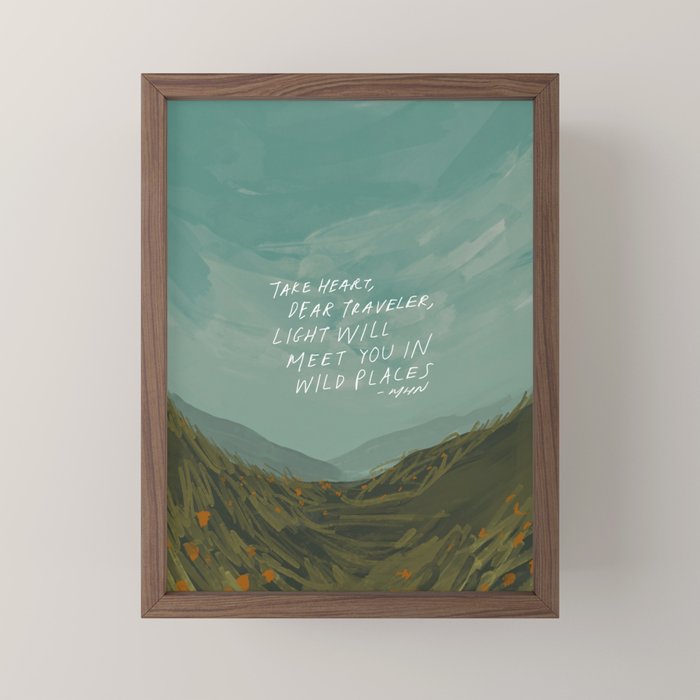 "Take Heart, Dear Traveller, Light Will Meet You In Wild Places." | Landscape Design Mini Art Print