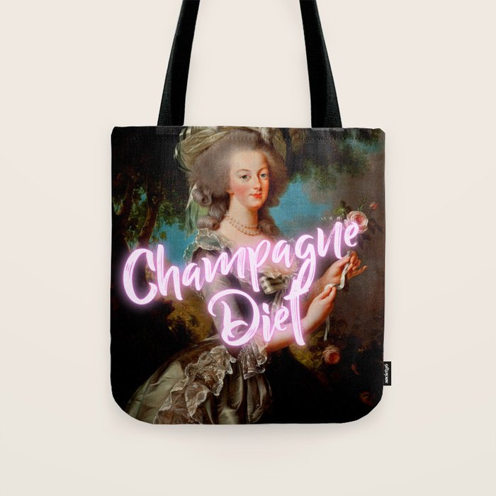 Champagne Diet' Marie Antoinette  Tote Bag