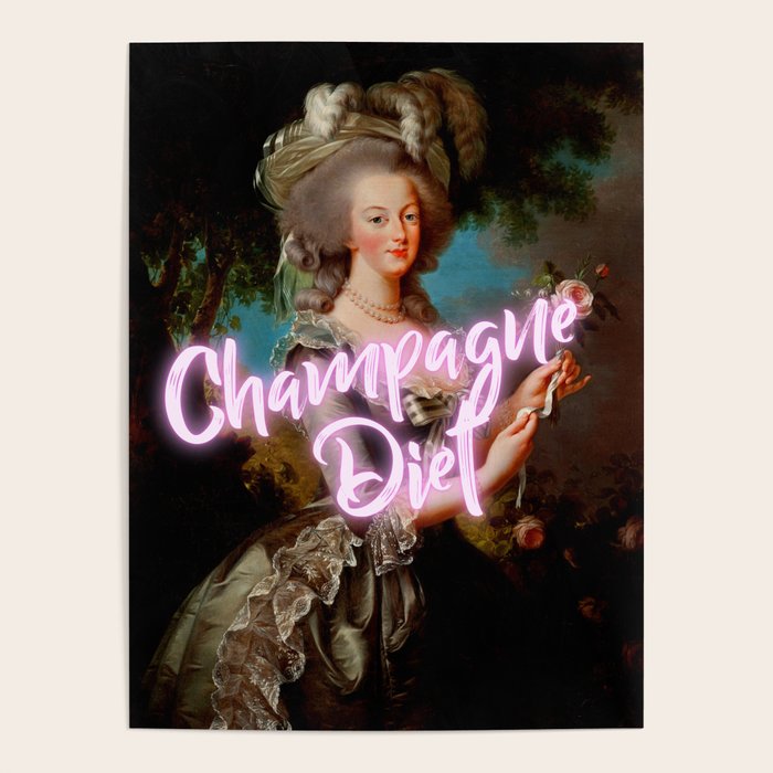 Champagne Diet' Marie Antoinette  Poster