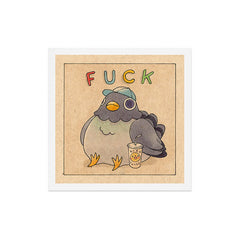 Fuck' Pigeon 01 Art Print