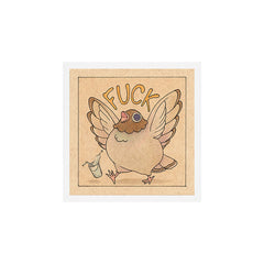 Fuck' Pigeon 04 Art Print