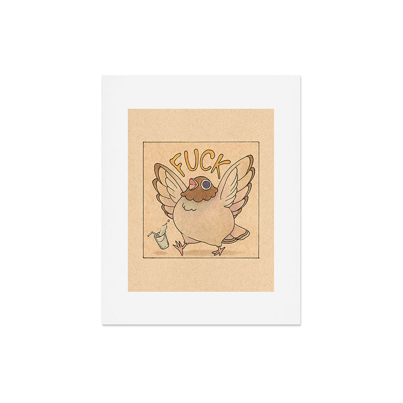 Fuck' Pigeon 04 Art Print