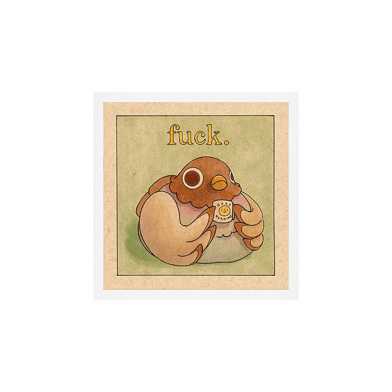 Fuck' Pigeon 06 Art Print
