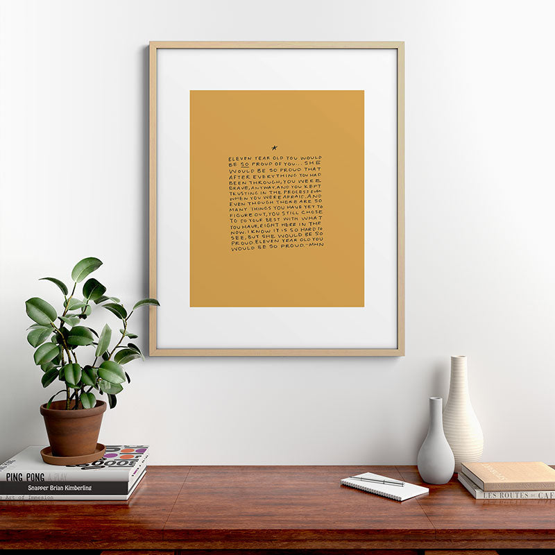 11 year old would be so proud of you Framed Art Print