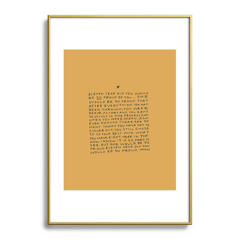 11 year old would be so proud of you Framed Art Print