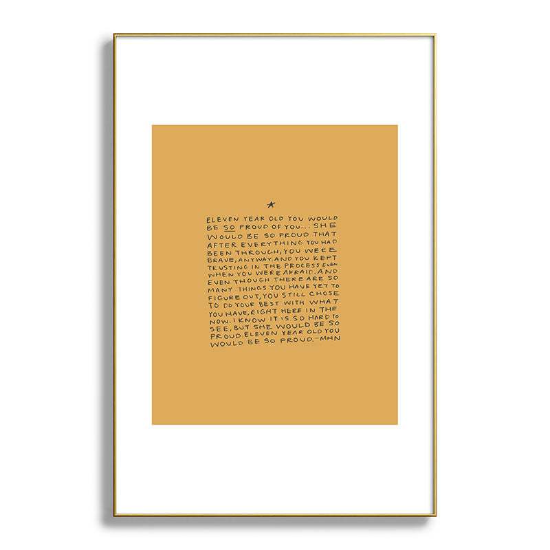 11 year old would be so proud of you Framed Art Print