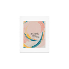 "And For Wherever You Are On The Journey Light Will Meet You There." Art Print