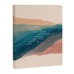 "Even Here, There Are All These Little Places Where The Light Gets In." Canvas Print