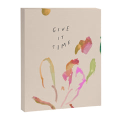"Give It Time" Canvas Print