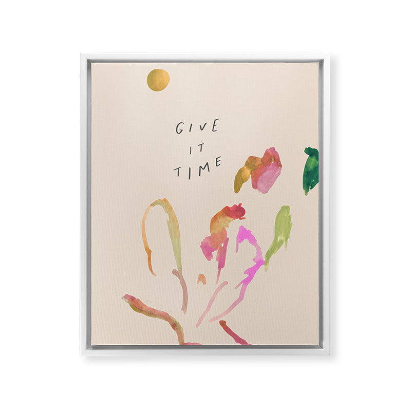 "Give It Time" Framed Canvas Print