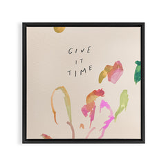 "Give It Time" Framed Canvas Print