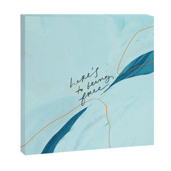 "Here's To Being Free." Canvas Print