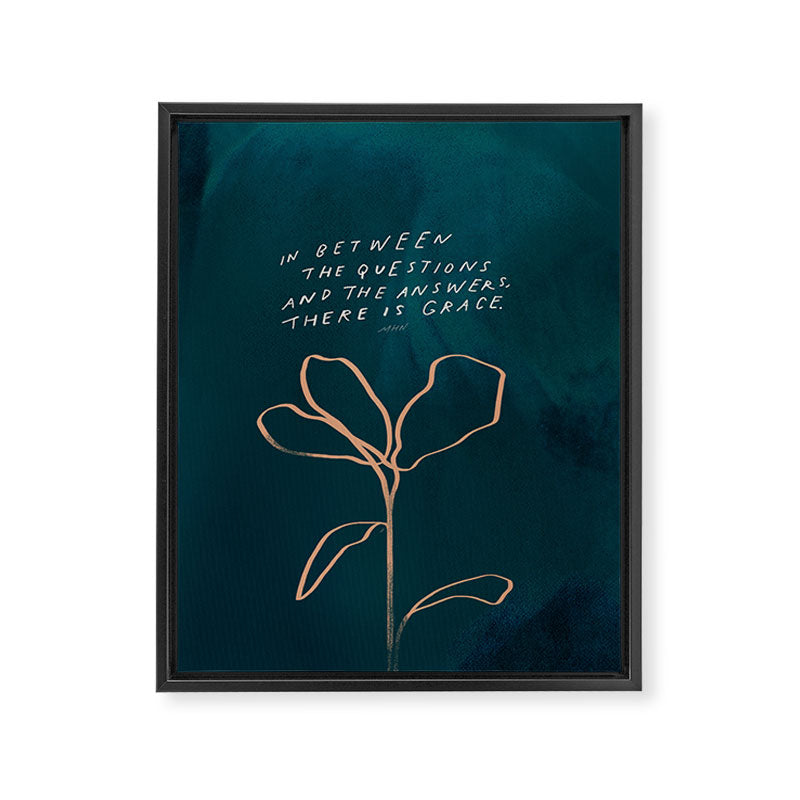 "In Between The Questions And The Answers, There Is Grace." Framed Canvas Print