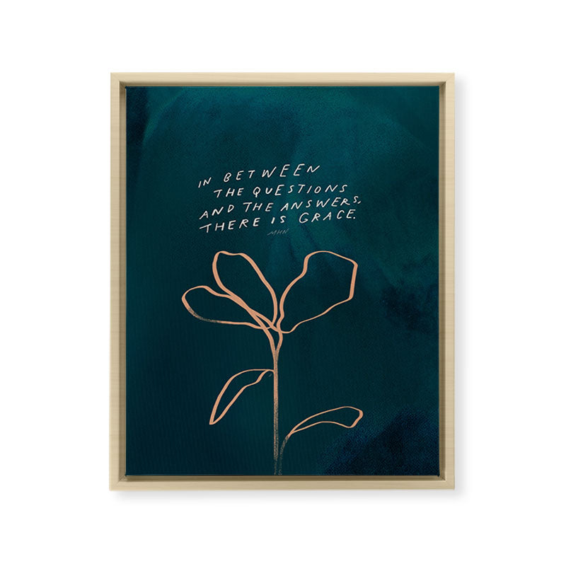 "In Between The Questions And The Answers, There Is Grace." Framed Canvas Print