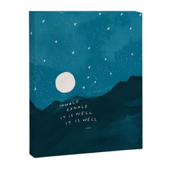 "Inhale Exhale It is Well It Is Well" Canvas Print