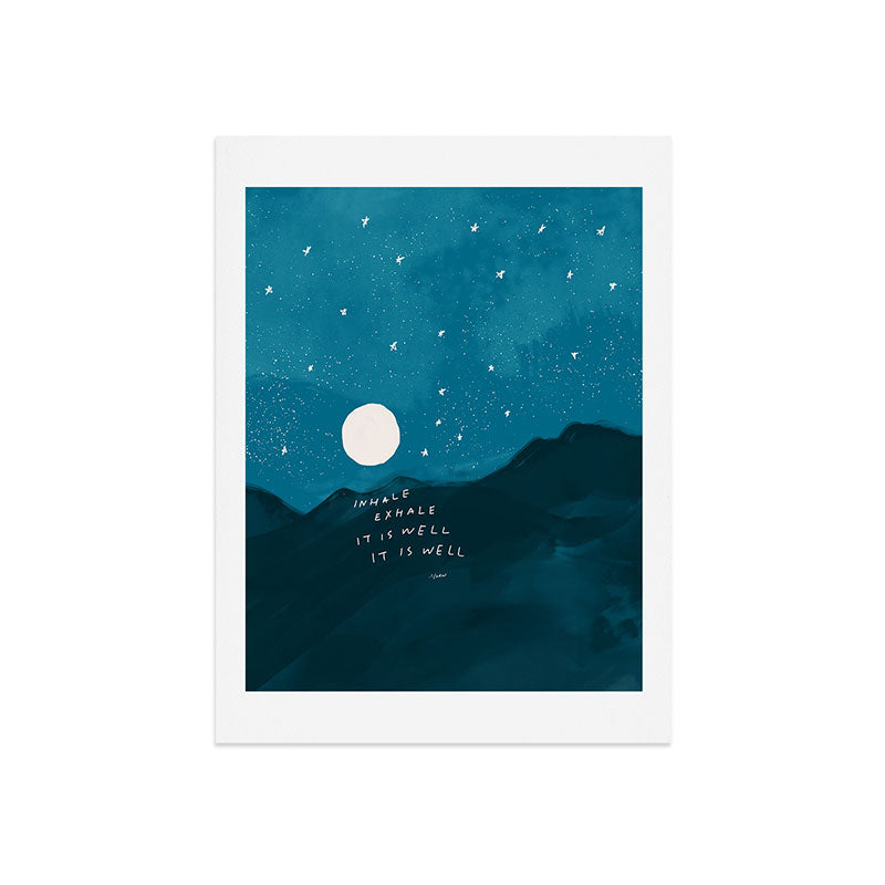 "Inhale Exhale It is Well It Is Well" Art Print
