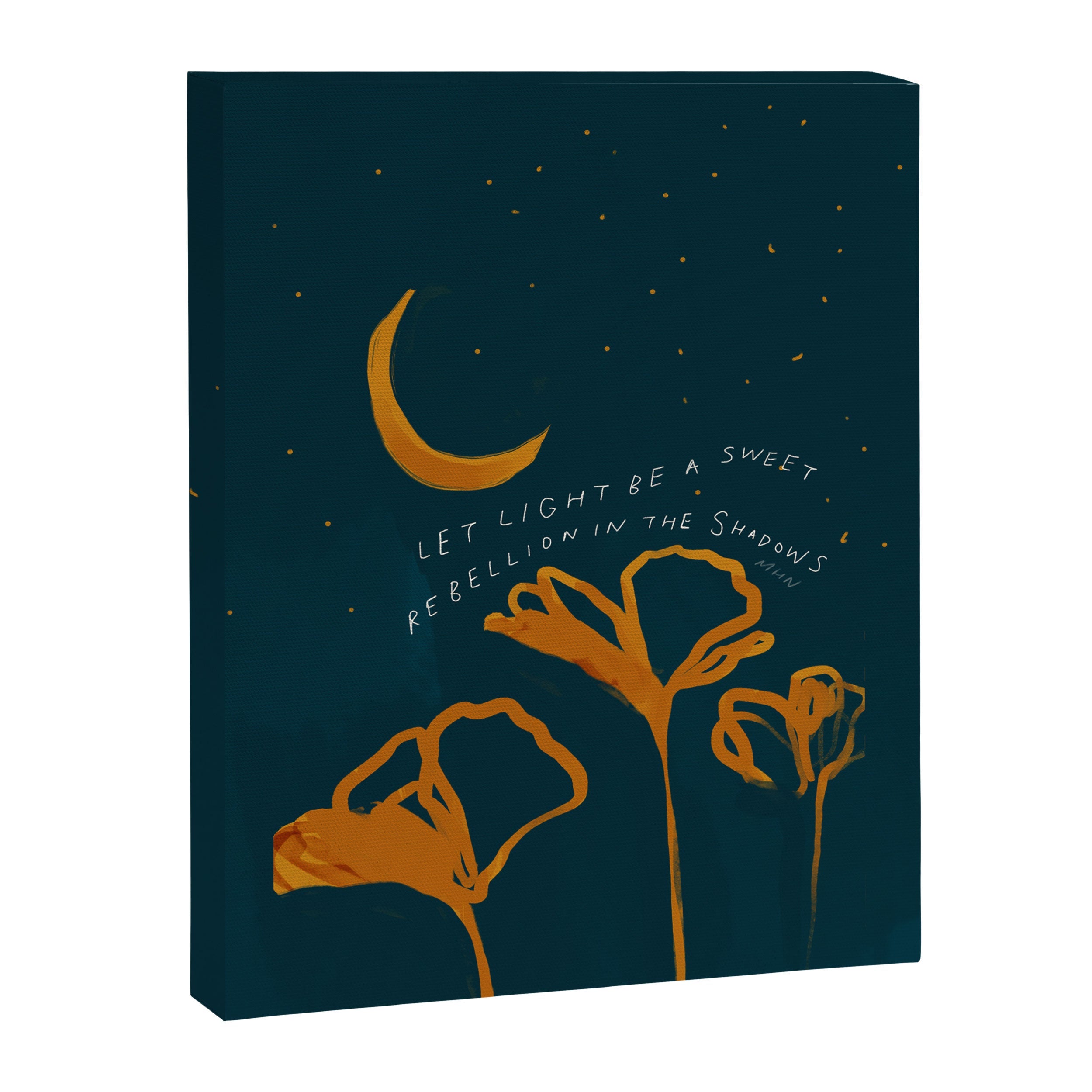 "Let Light Be A Sweet Rebellion In The Shadows" Canvas Print