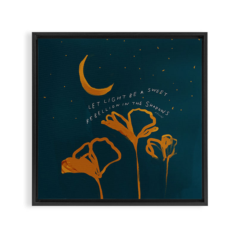 "Let Light Be A Sweet Rebellion In The Shadows" Framed Canvas Print