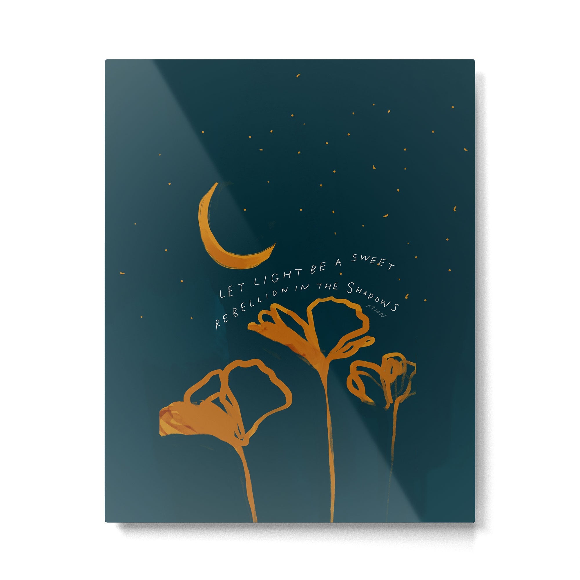 "Let Light Be A Sweet Rebellion In The Shadows" Metal Print